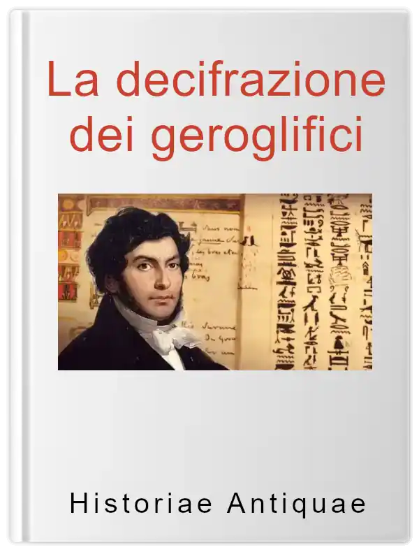 La decifrazione dei geroglifici
