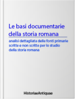 le basi documentarie della storia romana